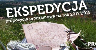 EKSPEDYCJA propozycja programowa na rok 2017/2018 EKSPEDYCJA propozycja programowa na rok 2017/2018